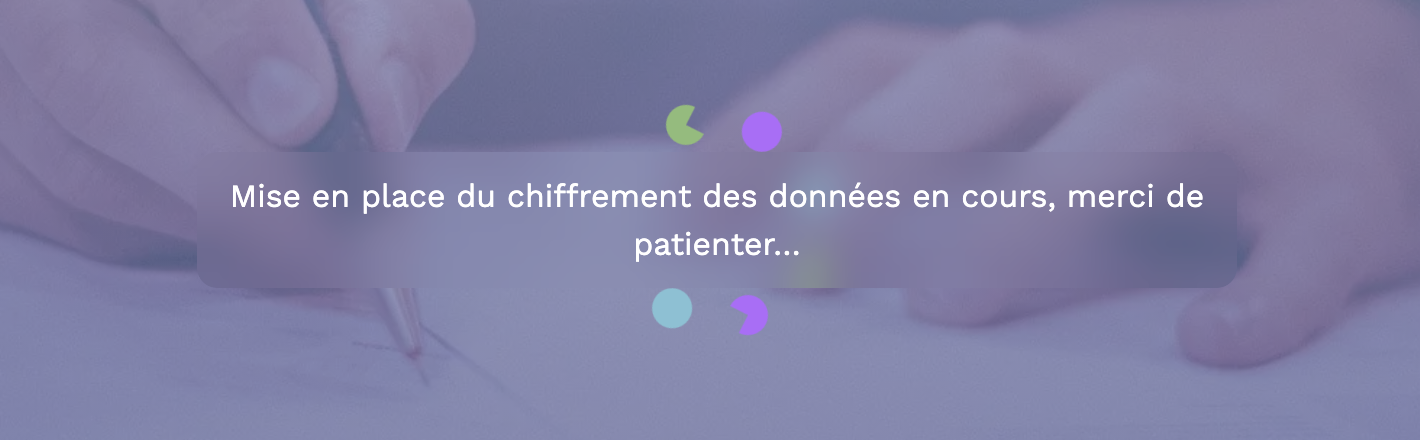 Écran d'attente : Mise en place du chiffrement des données en cours, merci de patienter